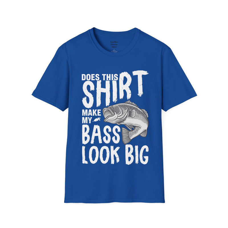 Does This Shirt Make My Bass Look Big Unisex Softstyle T-Shirt  A unique gift idea for people who love to fish