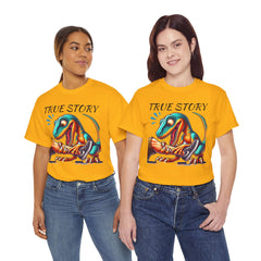 True Story Amputee Dinosaur Humor - Unisex Garment-Dyed T-shirt