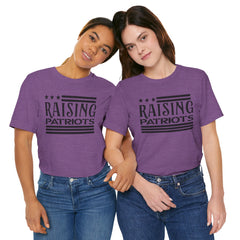 Raising Patriots Tee – Americana Stars & Stripes Family Pride T-Shirt