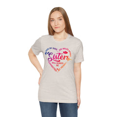 Will Always Be Connected Sisters Unisex Jersey Short Sleeve Tee