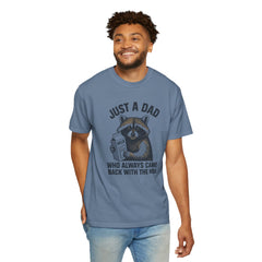 Just a Dad Raccoon T-Shirt | Garment-Dyed Tee for Father’s Day, Dad Gift, Animal Lover Shirt, Funny Dad Apparel, Gift for New Dads