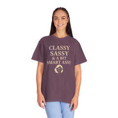 Classy Sassy T-shirt, Unisex Casual Top, Statement Tee, Gift for Her, Fashion Apparel, Birthday Humor Shirt