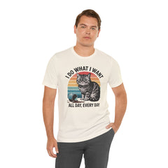 I Do What I Want Cat Quote - Graphic Unisex Jersey Short Sleeve Tee