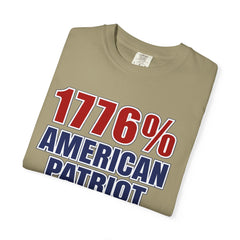 1776% American Patriot T-Shirt — 4th of July Patriotic Tee