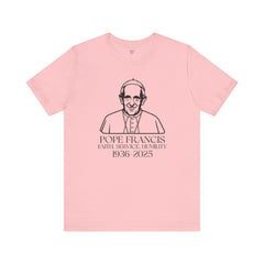 Pope Francis Tribute Tee - Faith, Service, Humility, 1936-2025