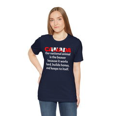 Funny Canadian National Quote Tee Shirt - Unisex Tee