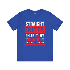 Straight Outta Phlebotomy School Graphic Tee