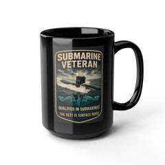 Submarine Veteran SSBN 636 Mug — "Qualified in Submarines, The Rest Is Surface Noise"