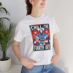 Chill The Fourth Out,Cowgirl Graphic, Unisex Jersey Short Sleeve Tee