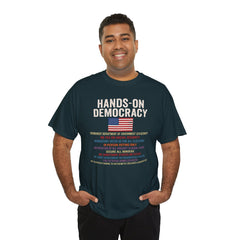 Hands-On Democracy Unisex Heavy Cotton Tee - Political Statement Shirt