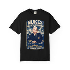Nukes I Am Your Father Vintage United States Navy Nuclear Power Submarine Graphic T-Shirt