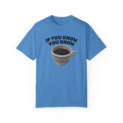 Funny Coffee Lover Unisex T-Shirt - 'If You Know You Know' Graphic Tee