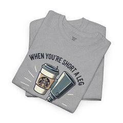 Amputee Coffee Humor - Unisex Heavy Cotton Tee
