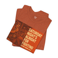 Music Inspired Unisex Tee - Saturday Nights All Right For Fighting Graphic