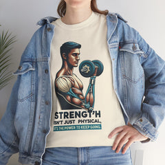 Atm Amputee Strength Isn't Just Physical  - Unisex Heavy Cotton Tee