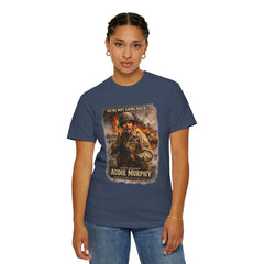 American Heroes Collection No 2 Graphic T-Shirt — “We're Not Going Back” Audie Murphy WWII