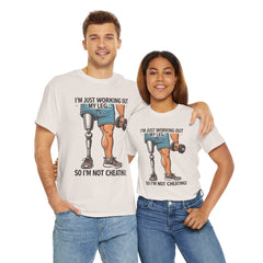 I'm Just Working Out My Leg Amputee Humor - Unisex Garment-Dyed T-shirt
