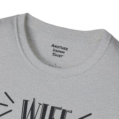 Wife Nurse Mom - Unisex Softstyle T-Shirt | Nurse Awareness,Medical Wear,Gift For Him,Scrubs Lover,Hospital Staff Gift,Gift For Her,RN