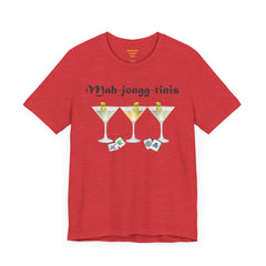 Mah-jongg-tinis  / Mahjong Martini graphics  / Unisex Jersey Short Sleeve Tee /  See Our Matching Tote Bags and Coffee Mugs