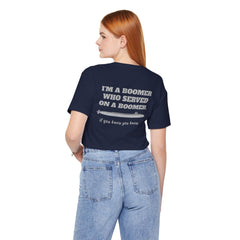 Trident Boomer Unisex Jersey Short Sleeve Tee - I'm a Boomer Who Served on a Boomer Graphic Design
