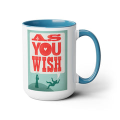 The Princess Bride As You Wish Mug