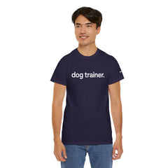 Dog Trainer T‑Shirt — "dog trainer." Front Logo with "we believe..." Positive Training Back Text