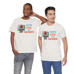 100 Days of School Having A Ball Unisex Tee