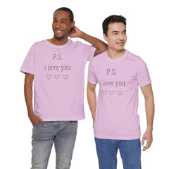 PS I LOVE YOU - Unisex Jersey Short Sleeve Tee