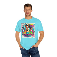 80s Music Take On Me  - Graphic Comfort Colors Garment Dyed Shirt