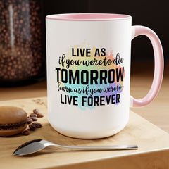 Inspirational mug, motivational gift, coffee lover gift, optimism mug, positive vibes mug, morning coffee mug, gift for her, gift for him.
