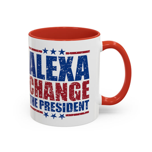 Alexa Change The President Coffee Mug, Funny Political Mug,Patriot Mug,Anti Democrat Mug,Republican Mug,Conservative Coffee Mug,4th of July