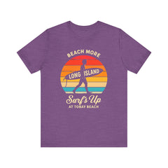 Tobay Beach Vibes Unisex Tee - Surf's Up Long Island | Summer Shirt