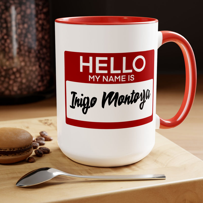 Princess Bride,My Name Is Inigo Montoya, Ceramic Mug