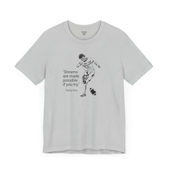 Terry Fox Inspirational Amputee Quote - Unisex Short Sleeve Tee,Amputee Awareness,Gift For Him,Gift For Her,Leg Amputee,Limb Loss Awareness