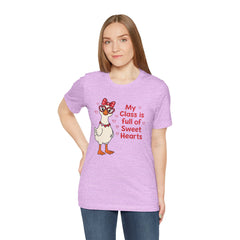 Teacher Valentine T-Shirt — "My Class Is Full of Sweet Hearts" Cute Duck Design