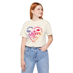 Will Always Be Connected Sisters Unisex Jersey Short Sleeve Tee