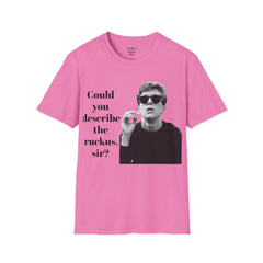 BREAKFAST CLUB - Could you describe the ruckus, sir.  - Brian Johnson NERD Unisex Softstyle T Shirt  Dont You Forget About Me