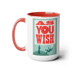 The Princess Bride As You Wish Mug