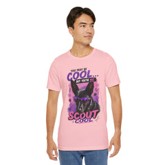 Scout Cool Dog T-Shirt — "You May Be Cool... But You're Not Scout Cool" Graphic Tee