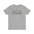 OCD Obsessive Canast Disorder - Graphic Unisex Tee