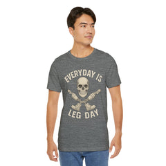 Fitness Tee | Leg Amputee Funny Skull, Everyday Leg Day Gym Shirt, Workout Top