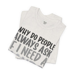 Arm Amputee Humor Tee - Unisex T-Shirt, Limb Loss Awareness, Ice Breaker Shirt