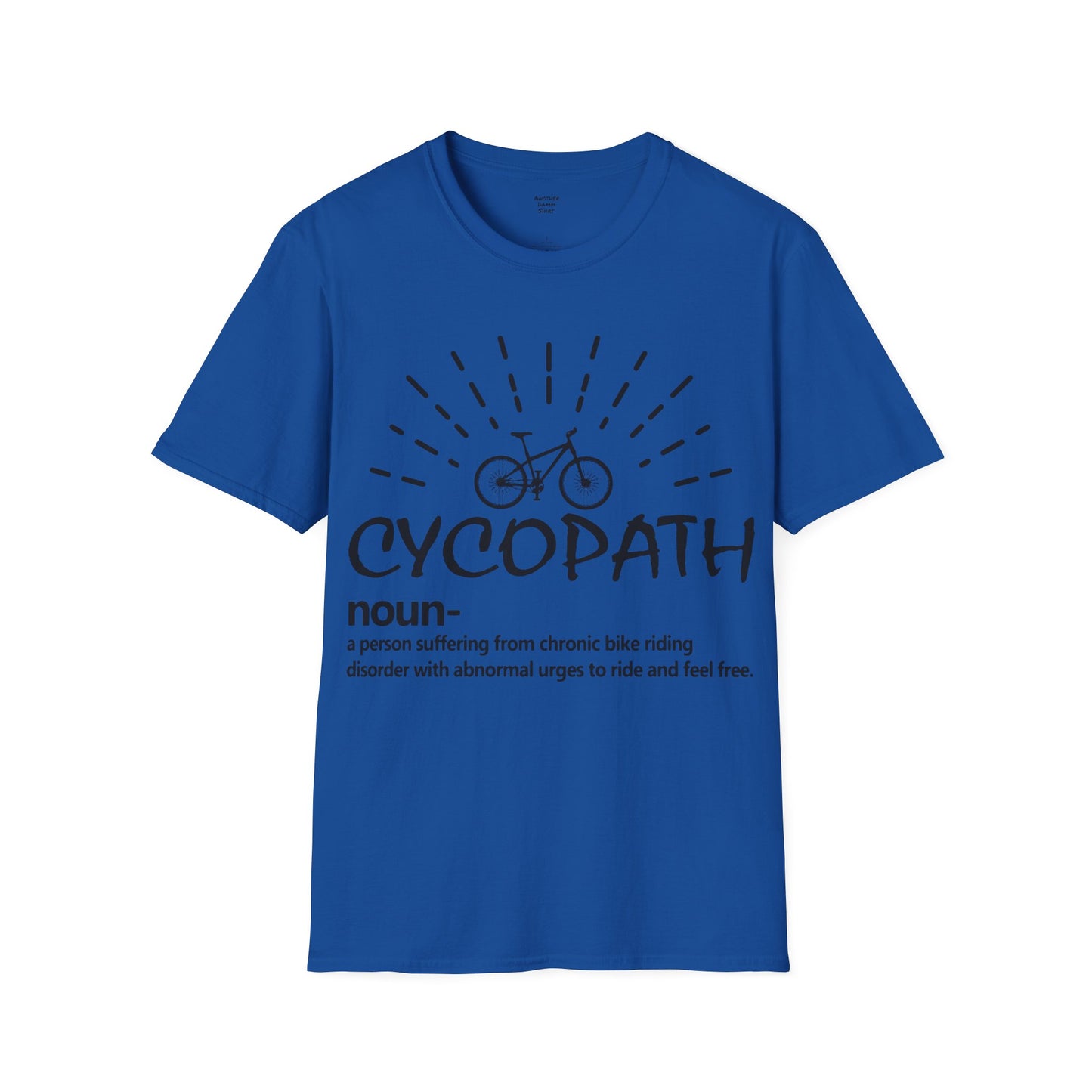 Bicycle Cycopath Unisex Soft Style T Shirt