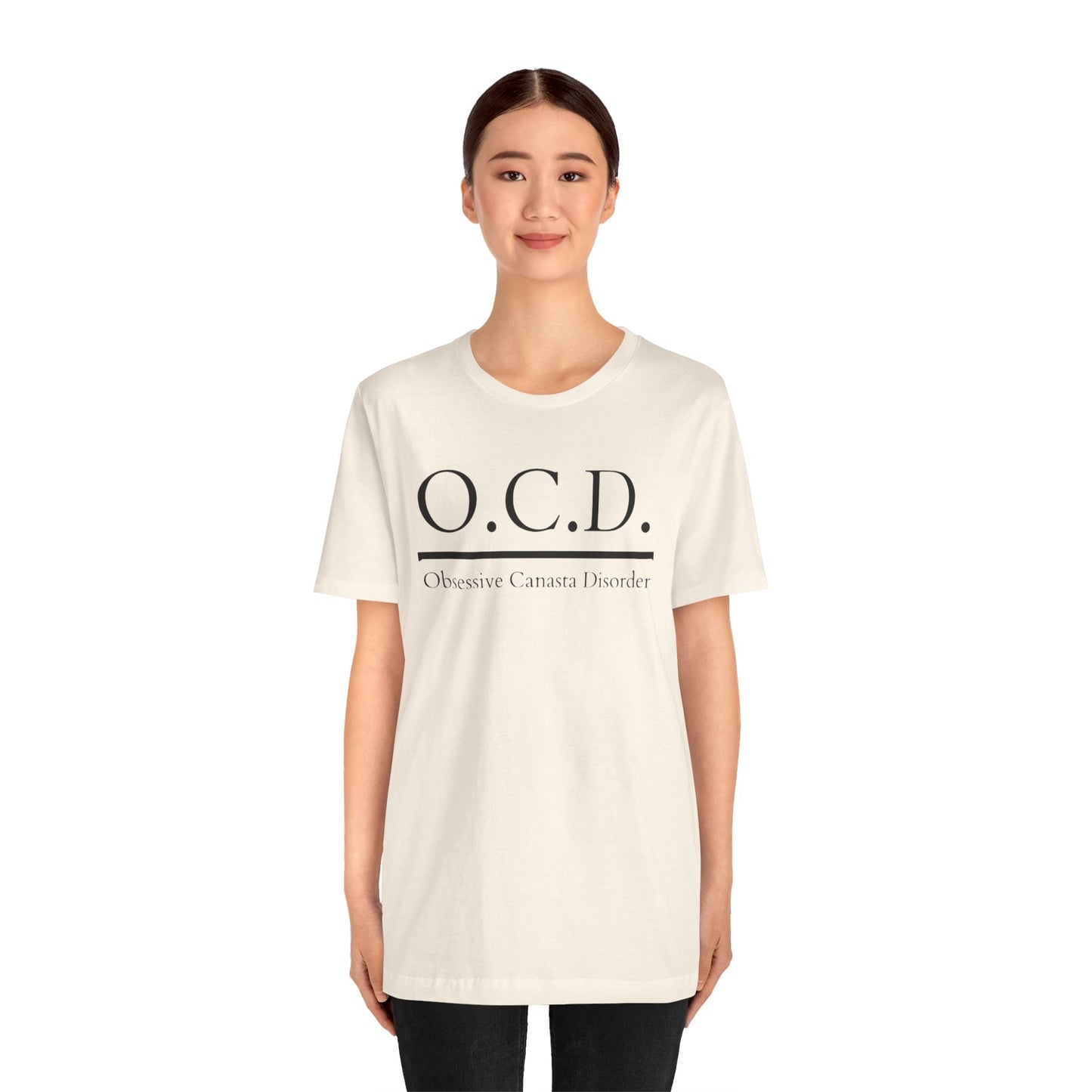 OCD Obsessive Canast Disorder - Graphic Unisex Tee