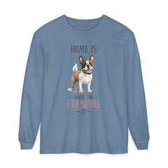 Home Is Where The Frenchie Is Long Sleeve Tee — French Bulldog Shirt