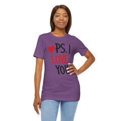 PS I LOVE YOU - Unisex Jersey Short Sleeve Tee