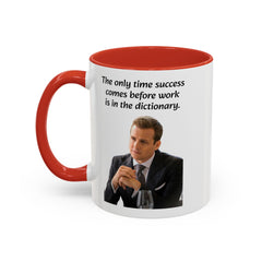 Harvey Specter Quote - 11oz 15oz Accent Coffee Mug