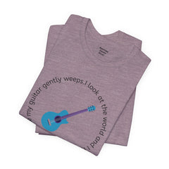 My Guitar Gently Weeps T-Shirt — Music Lover Graphic Tee