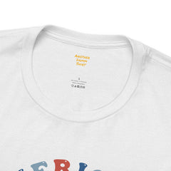 American Babe Graphic, Unisex Jersey Short Sleeve Tee