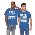 BACK THE BLUE Flag, Graphic Unisex Short Sleeve Tee